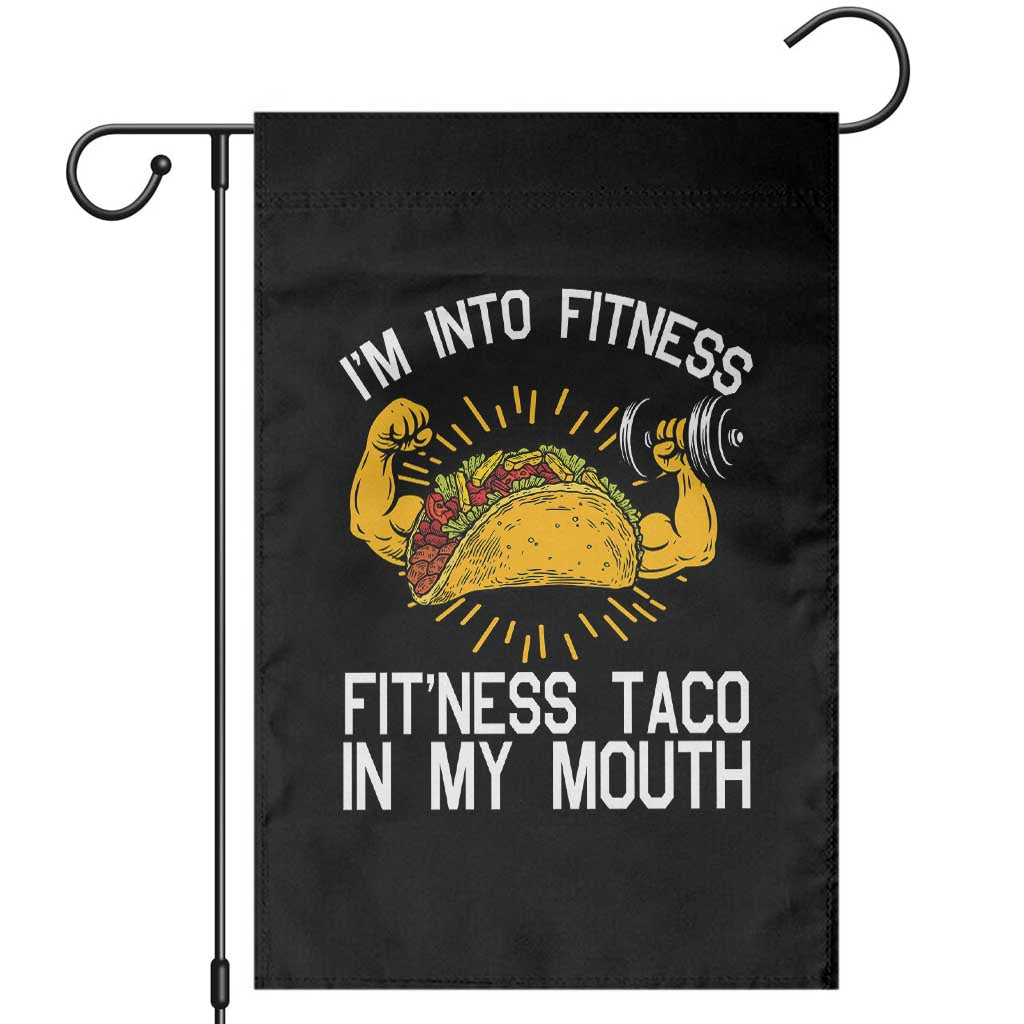 Funny Tacos Lover Garden Flag I Am Into Fitness - Wonder Print Shop