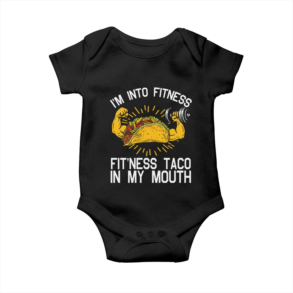 Funny Tacos Lover Baby Onesie I Am Into Fitness - Wonder Print Shop