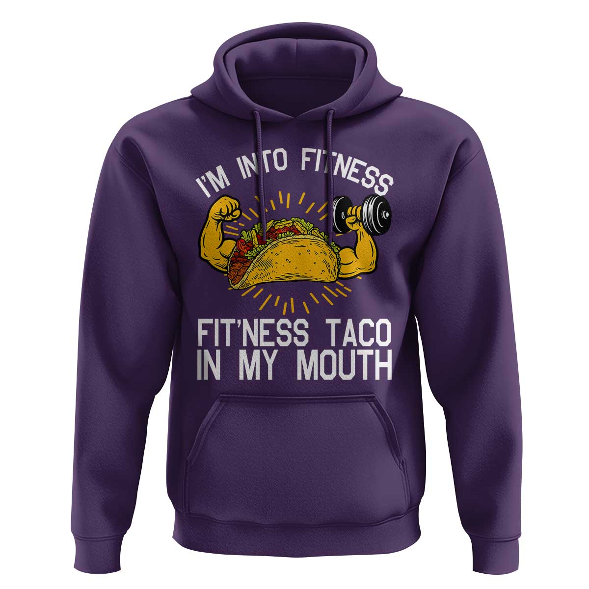 Funny Tacos Lover Hoodie I Am Into Fitness - Wonder Print Shop