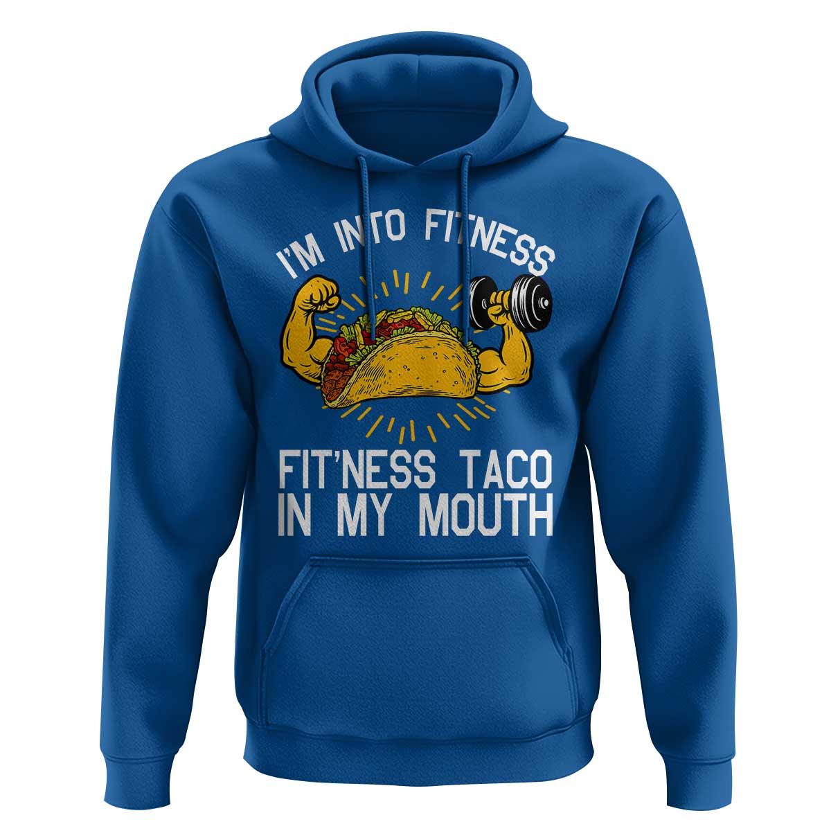 Funny Tacos Lover Hoodie I Am Into Fitness - Wonder Print Shop