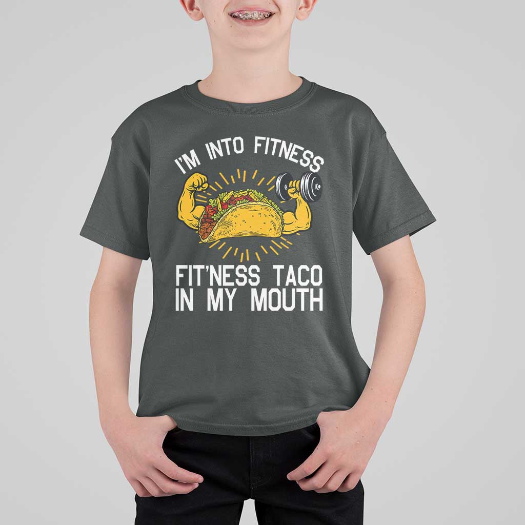 Funny Tacos Lover T Shirt For Kid I Am Into Fitness - Wonder Print Shop
