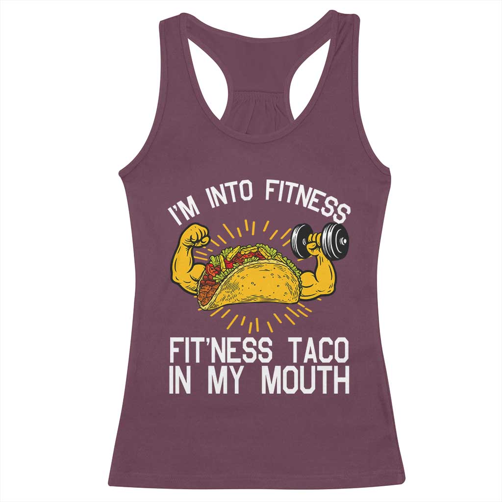 Funny Tacos Lover Racerback Tank Top I Am Into Fitness - Wonder Print Shop