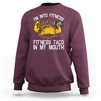 Funny Tacos Lover Sweatshirt I Am Into Fitness - Wonder Print Shop