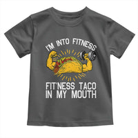 Funny Tacos Lover Toddler T Shirt I Am Into Fitness - Wonder Print Shop