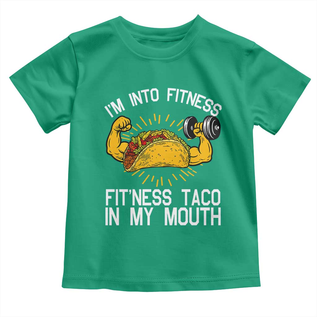 Funny Tacos Lover Toddler T Shirt I Am Into Fitness - Wonder Print Shop