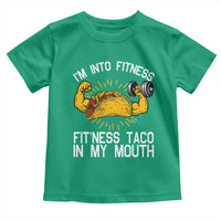 Funny Tacos Lover Toddler T Shirt I Am Into Fitness - Wonder Print Shop