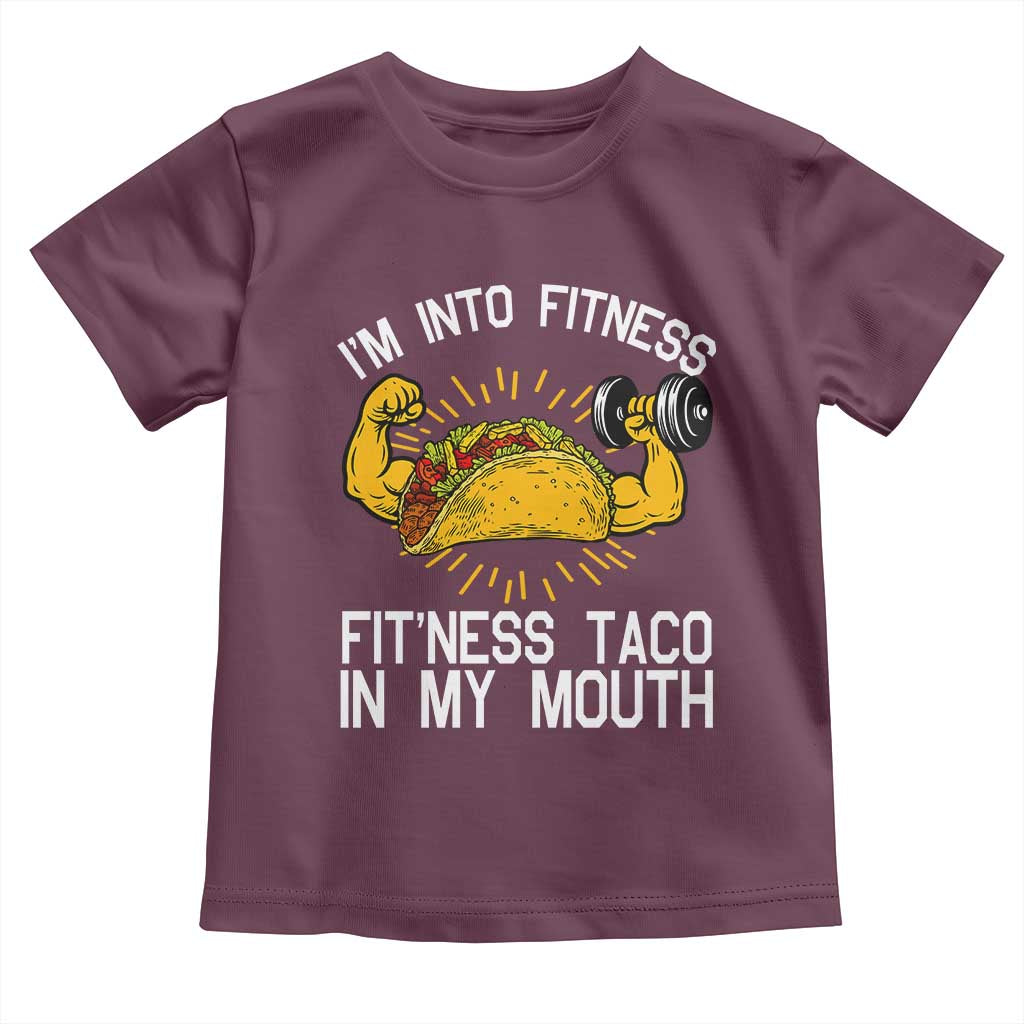 Funny Tacos Lover Toddler T Shirt I Am Into Fitness - Wonder Print Shop