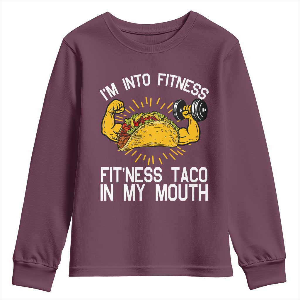 Funny Tacos Lover Youth Sweatshirt I Am Into Fitness - Wonder Print Shop