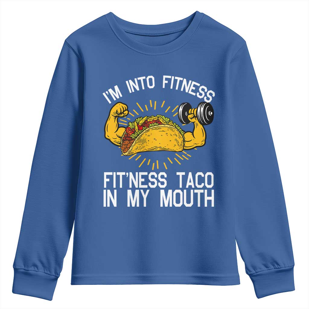 Funny Tacos Lover Youth Sweatshirt I Am Into Fitness - Wonder Print Shop