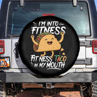 Funny Mexican Food Lover Spare Tire Cover I Am Into Fitness Taco In My Mouth - Wonder Print Shop