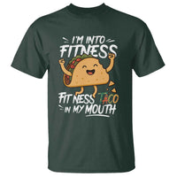 Funny Mexican Food Lover T Shirt I Am Into Fitness Taco In My Mouth - Wonder Print Shop