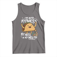 Funny Mexican Food Lover Tank Top I Am Into Fitness Taco In My Mouth - Wonder Print Shop