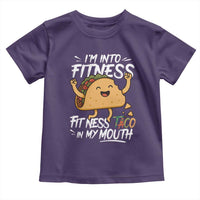 Funny Mexican Food Lover Toddler T Shirt I Am Into Fitness Taco In My Mouth - Wonder Print Shop