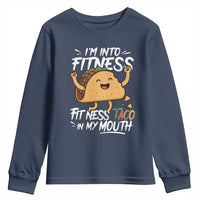 Funny Mexican Food Lover Youth Sweatshirt I Am Into Fitness Taco In My Mouth - Wonder Print Shop