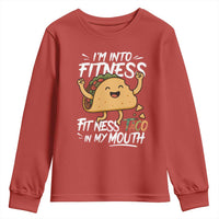 Funny Mexican Food Lover Youth Sweatshirt I Am Into Fitness Taco In My Mouth - Wonder Print Shop
