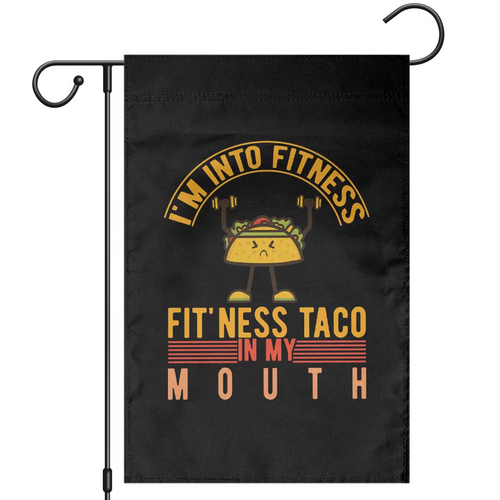 Tacos Lover Garden Flag I Am Into Fitness Humor - Wonder Print Shop