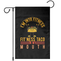Tacos Lover Garden Flag I Am Into Fitness Humor - Wonder Print Shop