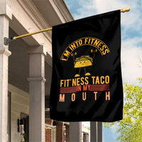 Tacos Lover Garden Flag I Am Into Fitness Humor - Wonder Print Shop