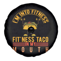 Tacos Lover Spare Tire Cover I Am Into Fitness Humor - Wonder Print Shop