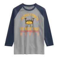 Tacos Lover Raglan Shirt I Am Into Fitness Humor - Wonder Print Shop
