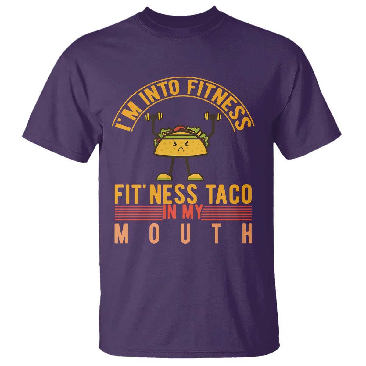 Tacos Lover T Shirt I Am Into Fitness Humor - Wonder Print Shop