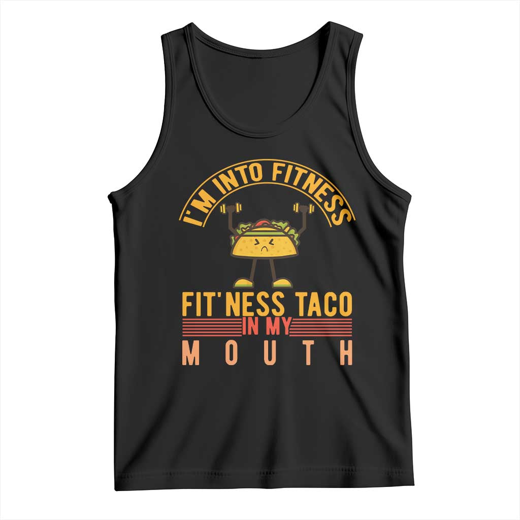 Tacos Lover Tank Top I Am Into Fitness Humor - Wonder Print Shop