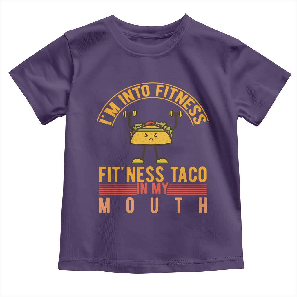 Tacos Lover Toddler T Shirt I Am Into Fitness Humor - Wonder Print Shop