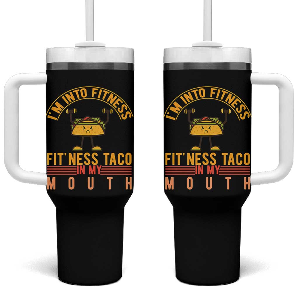 Tacos Lover Tumbler With Handle I Am Into Fitness Humor