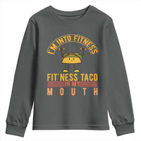 Tacos Lover Youth Sweatshirt I Am Into Fitness Humor - Wonder Print Shop