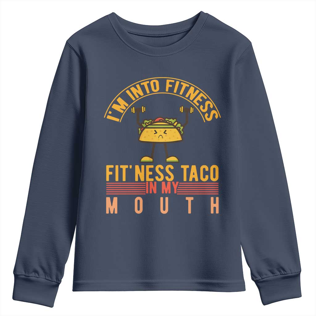 Tacos Lover Youth Sweatshirt I Am Into Fitness Humor - Wonder Print Shop