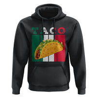Tacos Lover Mexican Food Hoodie Funny Quote Gift - Wonder Print Shop