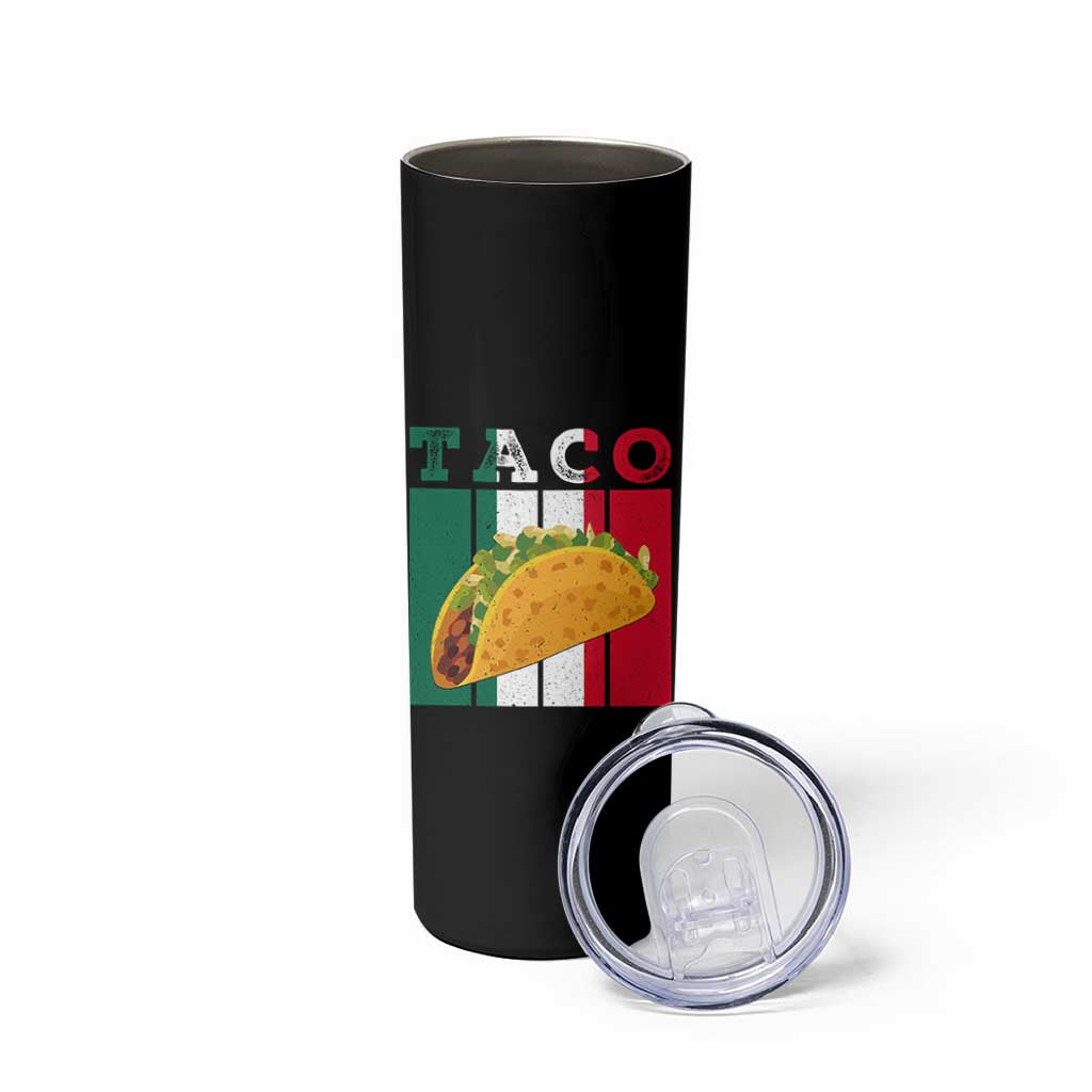 Tacos Lover Mexican Food Skinny Tumbler Funny Quote Gift