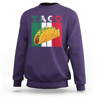 Tacos Lover Mexican Food Sweatshirt Funny Quote Gift - Wonder Print Shop