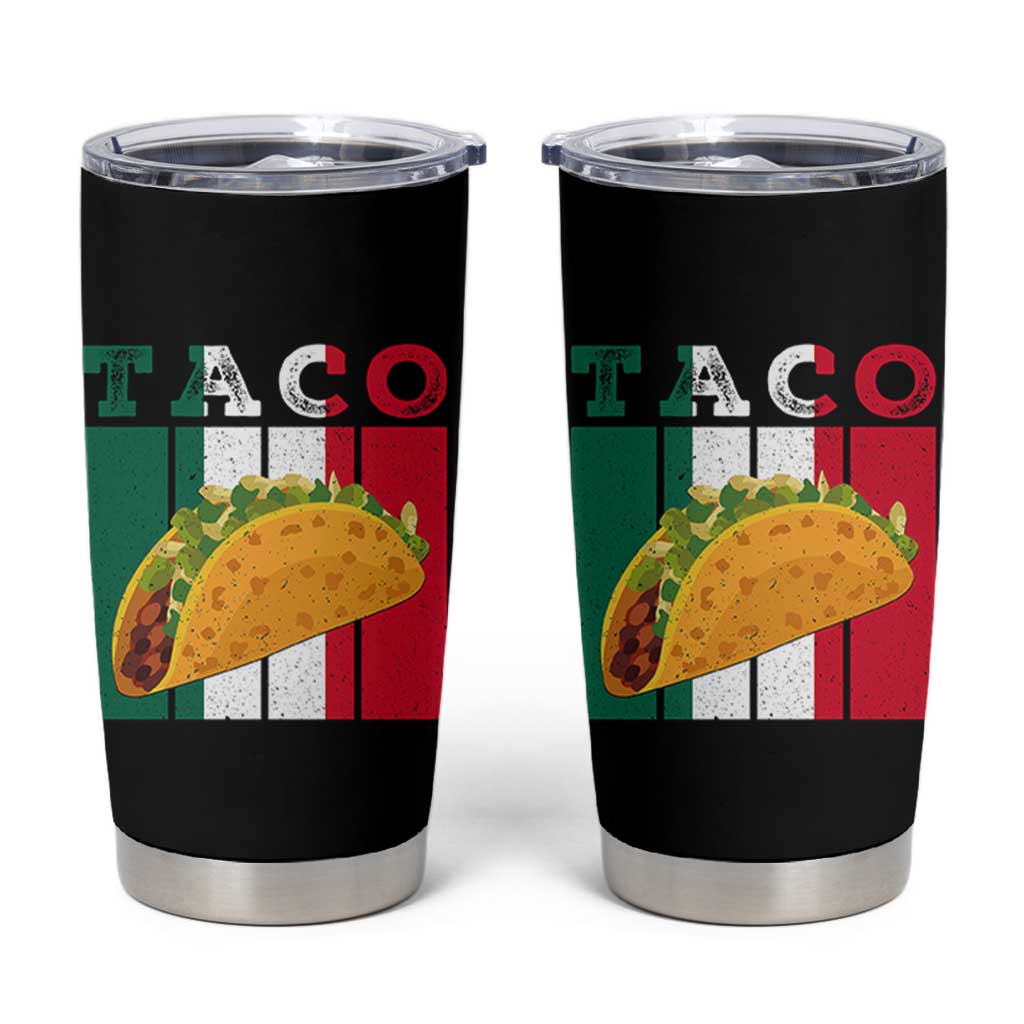 Tacos Lover Mexican Food Tumbler Cup Funny Quote Gift
