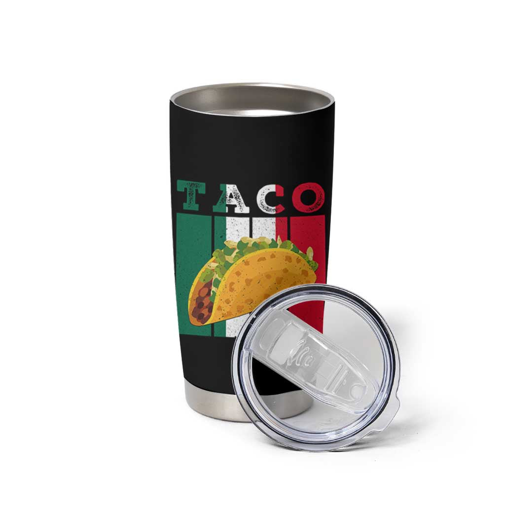 Tacos Lover Mexican Food Tumbler Cup Funny Quote Gift