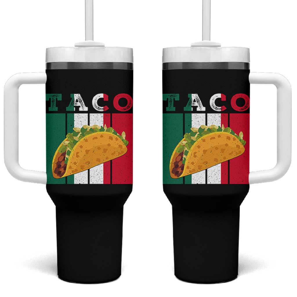 Tacos Lover Mexican Food Tumbler With Handle Funny Quote Gift