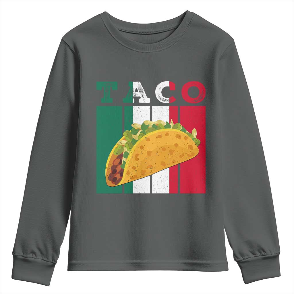 Tacos Lover Mexican Food Youth Sweatshirt Funny Quote Gift - Wonder Print Shop