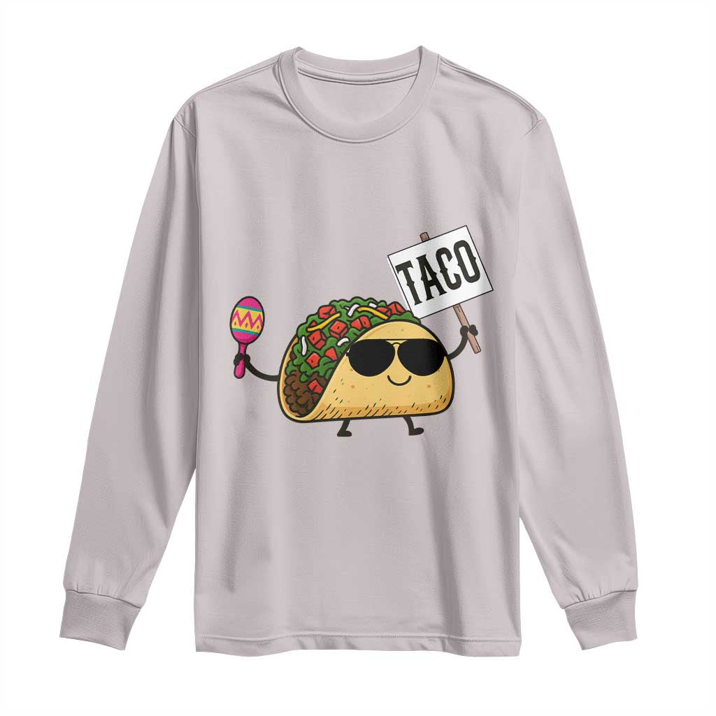 Tacos Lovers Long Sleeve Shirt Mexican Food Lover Gift - Wonder Print Shop