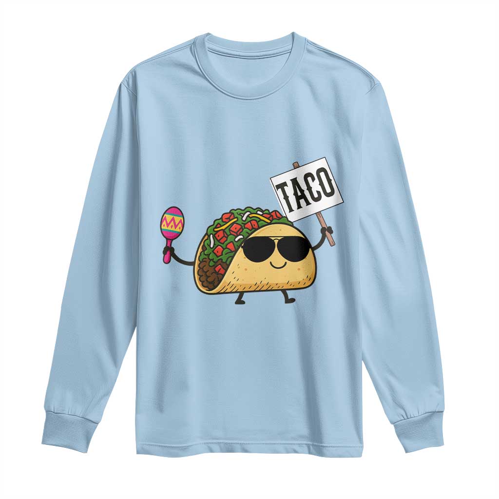 Tacos Lovers Long Sleeve Shirt Mexican Food Lover Gift - Wonder Print Shop