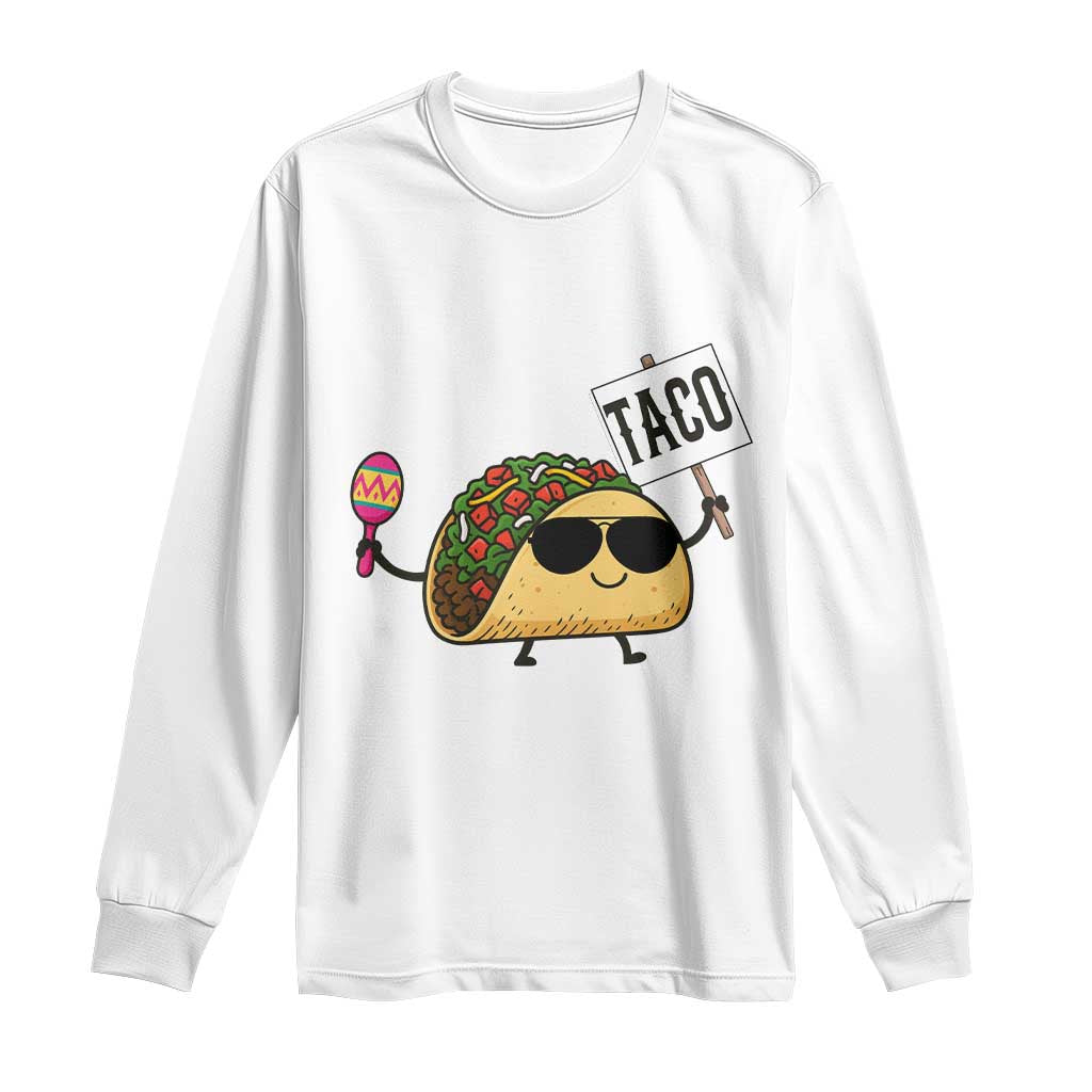 Tacos Lovers Long Sleeve Shirt Mexican Food Lover Gift - Wonder Print Shop