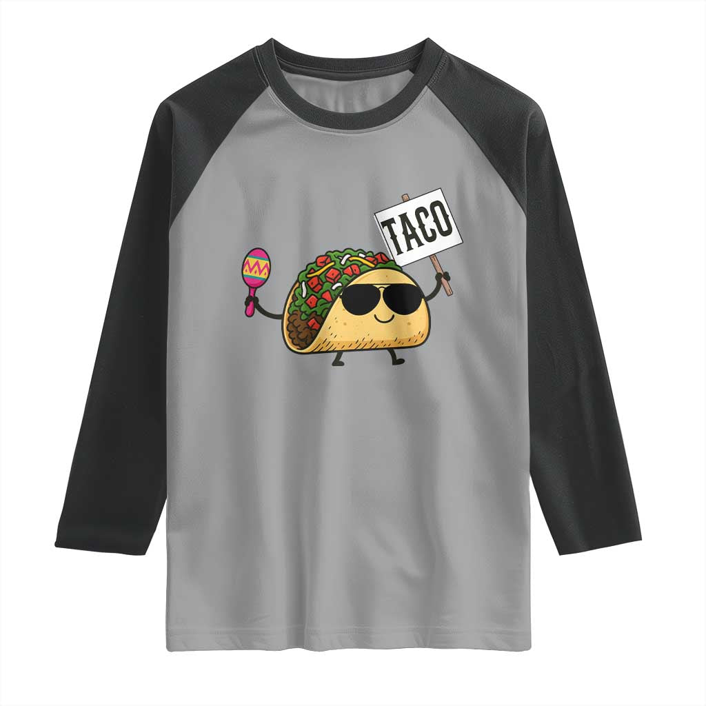Tacos Lovers Raglan Shirt Mexican Food Lover Gift - Wonder Print Shop