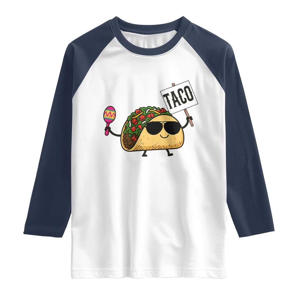 Tacos Lovers Raglan Shirt Mexican Food Lover Gift - Wonder Print Shop