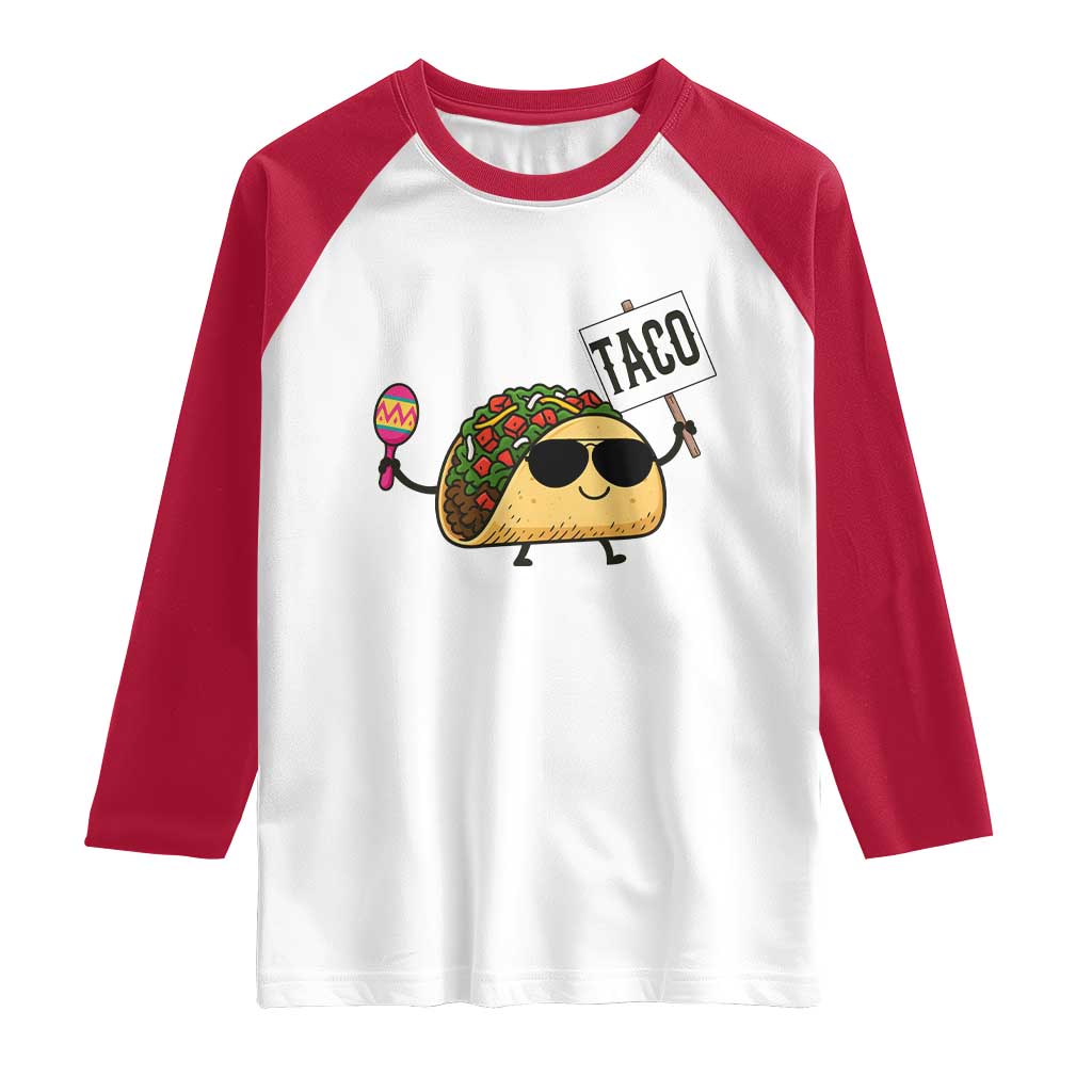 Tacos Lovers Raglan Shirt Mexican Food Lover Gift - Wonder Print Shop
