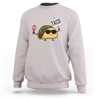 Tacos Lovers Sweatshirt Mexican Food Lover Gift - Wonder Print Shop