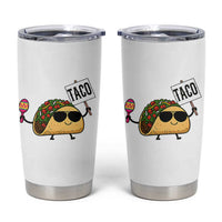 Tacos Lovers Tumbler Cup Mexican Food Lover Gift