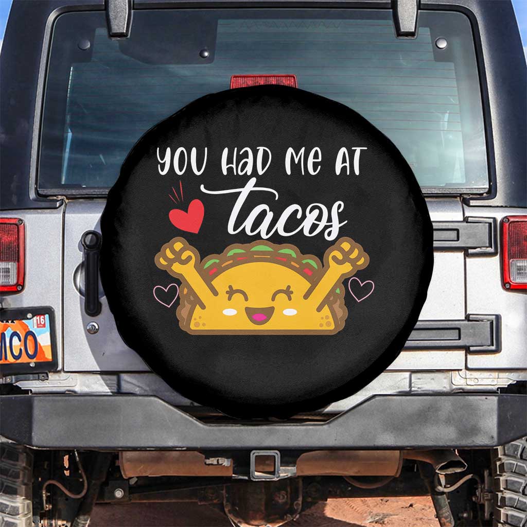Funny Taco Lover Spare Tire Cover You Had Me At Tacos - Wonder Print Shop