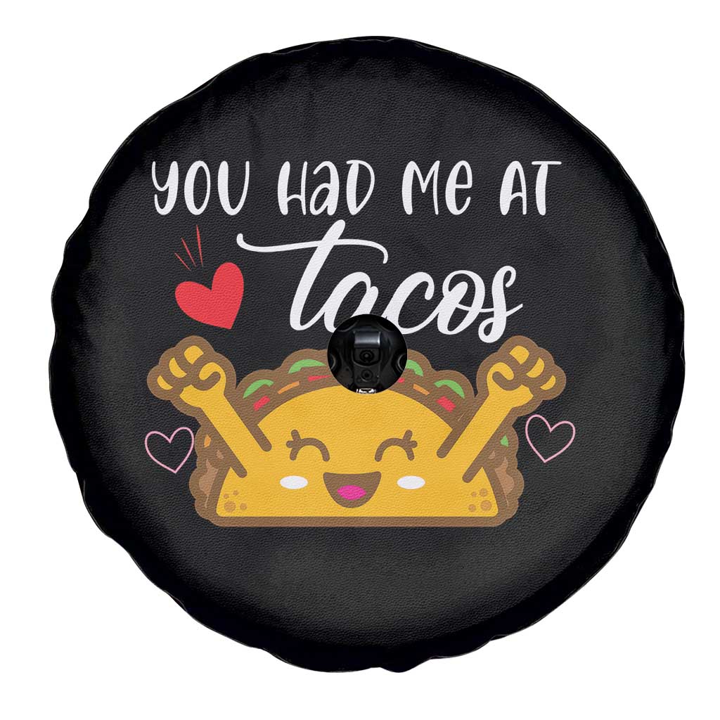 Funny Taco Lover Spare Tire Cover You Had Me At Tacos - Wonder Print Shop