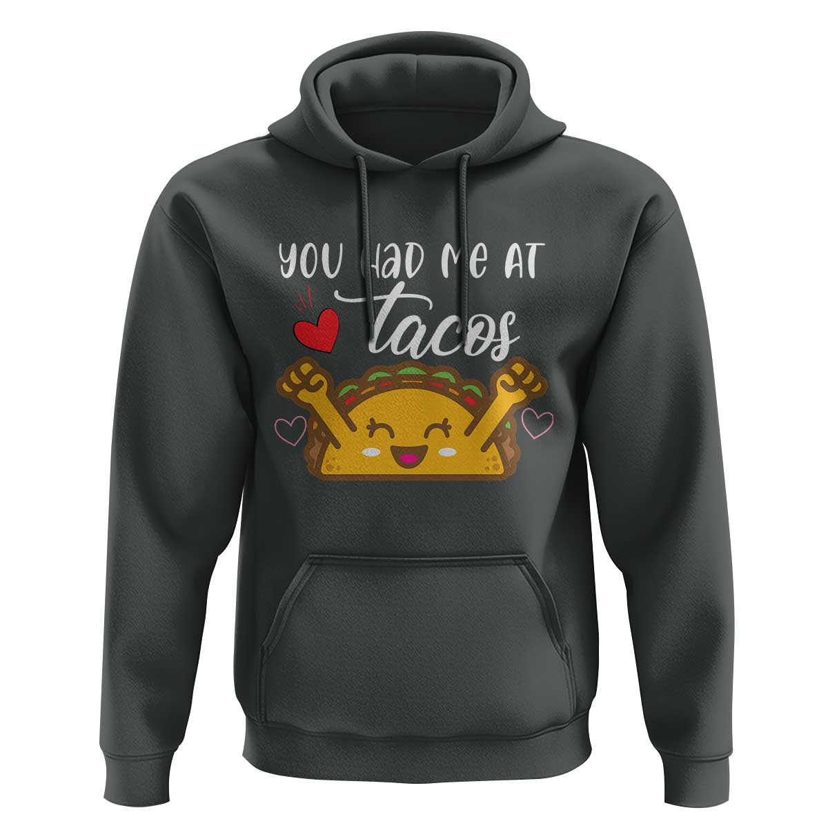 Funny Taco Lover Hoodie You Had Me At Tacos - Wonder Print Shop