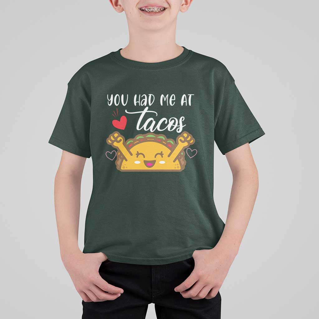 Funny Taco Lover T Shirt For Kid You Had Me At Tacos - Wonder Print Shop