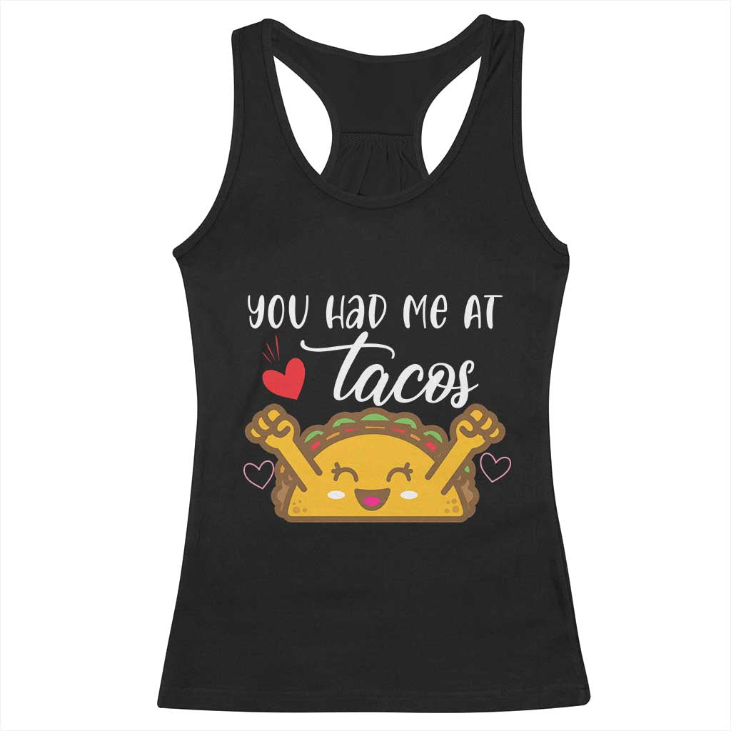 Funny Taco Lover Racerback Tank Top You Had Me At Tacos - Wonder Print Shop
